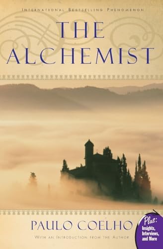 The Alchemist: A Fable About Following Your Dream: Coelho, Paulo